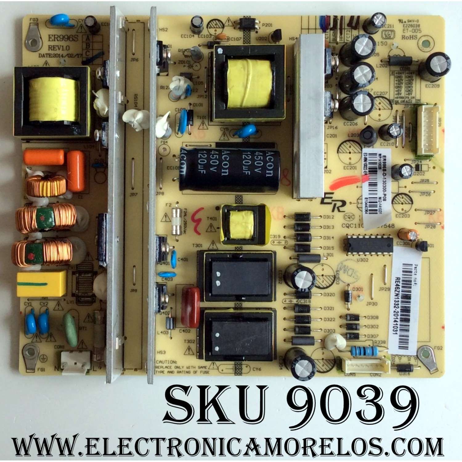 FUENTE DE PODER PARA TV RCA / NUMERO DE PARTE RE46ZN1332 / ER996S-D-130300-P08 / ER996S D / CQC11001057548 / MODELOS LED50B45RQ / LRK50G45RQ / LED50B45RQ 4539-LE50B45-A2 / LED50B45RQ 4539-LE50B45-D2